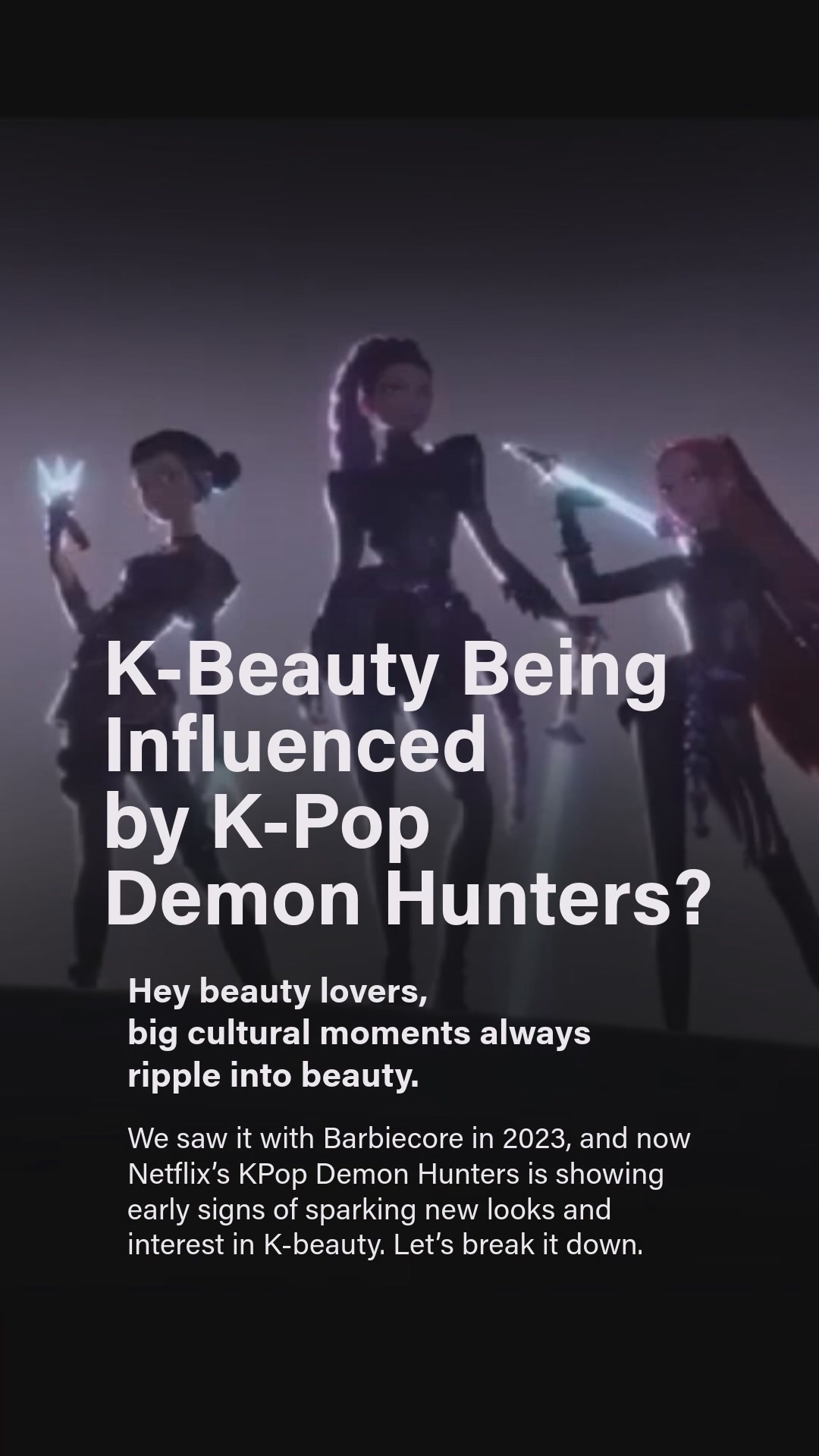 K‑Beauty Being Influenced by K‑Pop Demon Hunters?